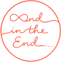 And in the End